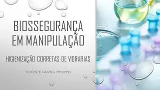 12. Roteiro 12: Biossegurança em manipulação: POP Higienização correta de vidrarias