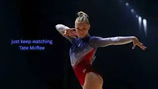 Just keep watching (Tate McRae) | Gymnastics Floor Music