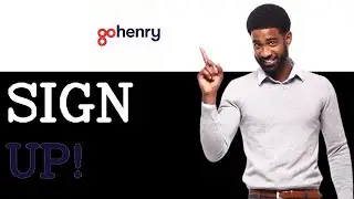 When To Use GoHenry Sign Up (2025)