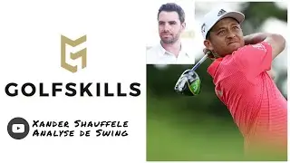 Xander Shauffele : analyse de swing