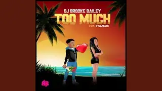Too Much