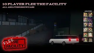 10 PLAYER FLEE THE FACILITY // ALL BEAST ABILITIES SHOWCASE