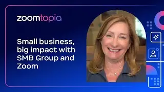 Small business, big impact with SMB Group and Zoom