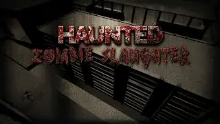 Haunted Zombie Slaughter Review (Switch)