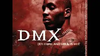 Hip Hop Cover Animation: DMX - It's Dark and Hell Is Hot