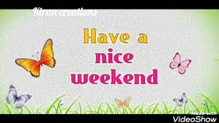 Happy weekend||WhatsApp Status||WhatsApp Status Video||