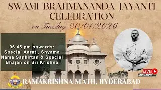 Watch SWAMI BRAHMANANDA JAYANTI DAY Celebrations on 20th January, 2026