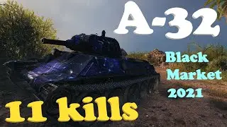 World of Tanks A32 gameplay | Black Market 2021 | WoT A32