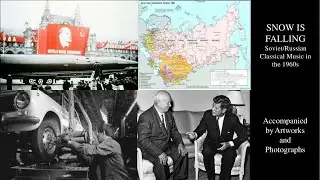 Snow is Falling: Soviet/Russian Classical Music in the 1960s