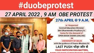 Delhi University Online Exam Protest | du obe protest | 27 april ,9am protest | du obe protest 2022