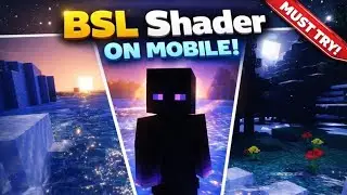 BSL Shader on Mobile?! 😱 | Testing BSL Shader in MCPE