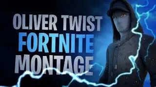 Fortnite Montage (Oliver Twist🌀) ArrDee