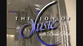 MUSIC FOR BRASS AND ORGAN - Part II (The Joy of Music with Diane Bish)