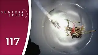 Full steam ahead into the enemy - Let's Play Sunless Skies #117