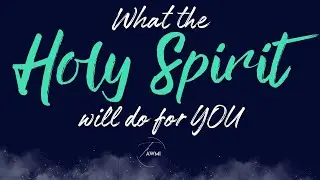 Faith at Work Ministries Intl | What the Holy Spirit does for YOU! | Pastor KC