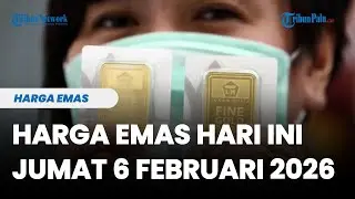 Harga Emas Hari Ini Jumat 6 Februari 2026, Emas Antam Turun Lagi, Segram Jadi Rp 2,856,000