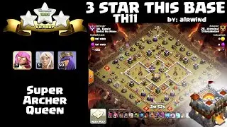 TH11 - ZapQuake Super Archer Queen by a1rwind1