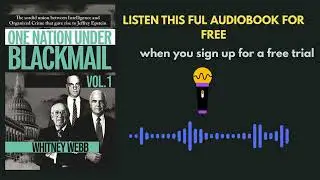 One Nation Under Blackmail | The Secret Forces Behind Jeffrey Epstein Exposed
