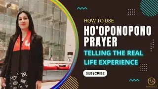 Ho'oponopono Prayer Miracle | Incredible Experience | Law Of Attraction | Hooponopono - Hindi