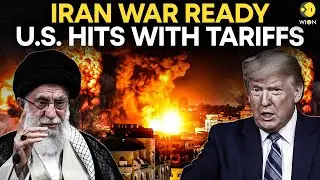 Iran Chaos Escalates: Iran Says &lsquo;Ready for War&rsquo;, Trump Hits Tehran Allies With 25% Tariff | Original