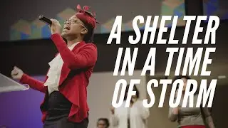 A Shelter In A Time Of Storm | APC Praise Team