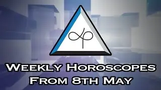 Weekly Horoscope - Weekly Horoscopes From 8th May 2017