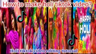How to make holi tiktok video\holi video editing\tiktok viral holi video editing\how to edit viral..