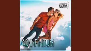 Ad Infinitum