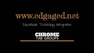 Chrome Tab Groups