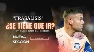 🧪❌FRAS&Aacute;LISIS: HOY, GUIDO GABRIEL HERRERA. // &iquest;SE TIENE QUE IR? // FRASES BUFFARINI 🇫🇮