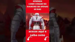 APRENDA COMO CHEGAR NO DIAMOND EM APENAS 60 DIAS #shorts