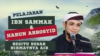 Begitu besar nikmatnya air - al Habib Ali bin Hasan Baharun