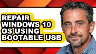 How to Repair Windows 10 Os Using Bootable Usb (updated)