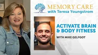 S2:E22 Activate Brain & Body Fitness with Mike Gelfgot
