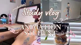 (Productive) STUDY VLOG of an Animation Student 💓