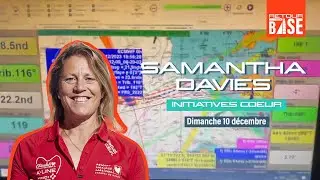 Retour &agrave; La Base : Samantha Davies, le 9 d&eacute;cembre 2023