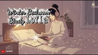 Winter lo-fi compilations. LOFIA #lofistudy#lofimusic#studymusic#chillhop#winterlofi#focusmusic