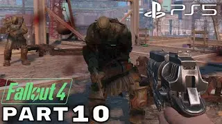 Fallout 4 PS5 Walkthrough Gameplay Part 10 - (FULL GAME) 2022