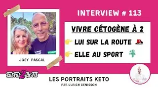 Portrait #keto de Josy & Pascal : l'alimentation cétogène en couple