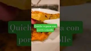 Quiche vegana con porri e cipolle #vegan #ricettevegane #plantbased #farinadiceci #idee