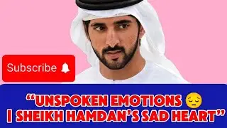 Unspoken emotions 😔I sheikh Hamdan sad heart 😭Fazza new English Poerty video full watch please 🙏🙏🙏🙏