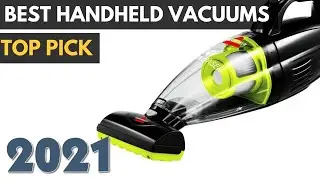 6 Best HANDHELD VACUUMS 2021