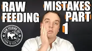 Raw Feeding Mistakes Part 1 - Intimidated By The Bowl