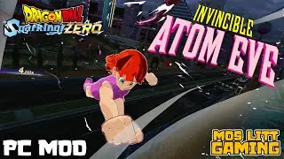 Sparking Zero PC MOD: Atom Eve INVINCIBLE