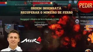 ordem insensata mir4 - recuperar o mineiro de ferro roubado CAIOHFM