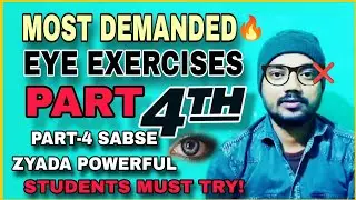 EYE EXERCISES PART 4 🔥 Best Eye Exercises For Clear & Improvement Vision #eyeexercises #yogaforeyes
