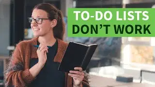 Why TO-DO lists don't really work?