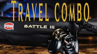 Penn Battle III travel combo with 6000 reel review