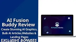 AI Fusion Buddy Review | Create Stunning AI Graphics, Bulk AI Articles, Websites & Landing Pages