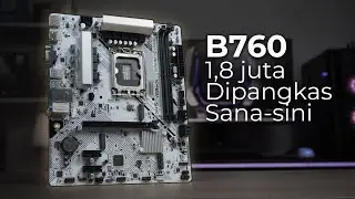 ASRock B760M HDV/M.2 - Kami Sih Pilih B760M Pro RS Sekalian